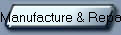 Manufacture & Repair